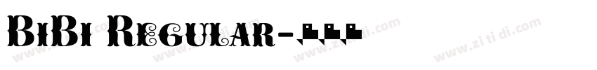 BiBi Regular字体转换